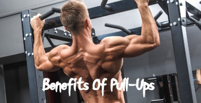 Benefits Of Pull-Ups