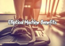 Elliptical Machine Benefits
