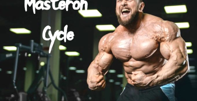 Masteron Cycle – Benefits, Side Effects, and Dosage